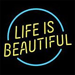 Life is Beautiful 2019