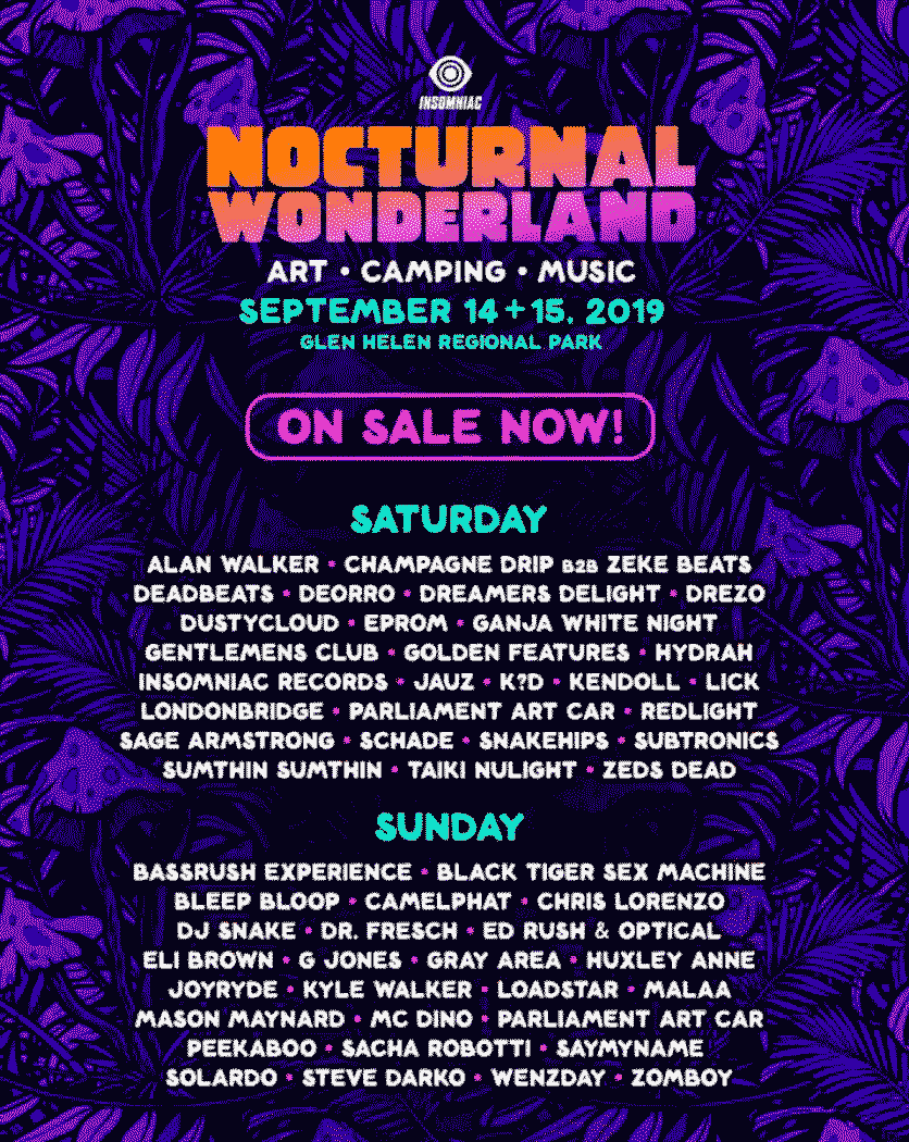 Nocturnal Wonderland 2019 Lineup